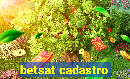 betsat cadastro